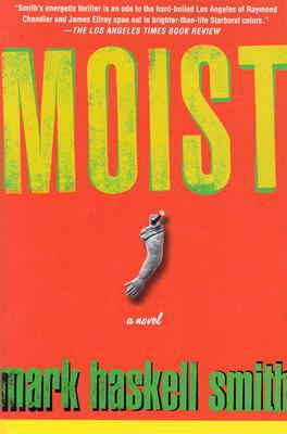 Moist