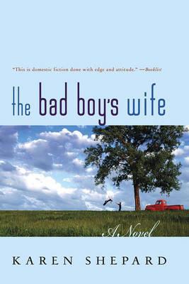 The Bad Boy's Wife