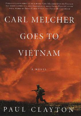 Carl Melcher Goes to Vietnam