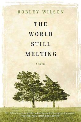 The World Still Melting