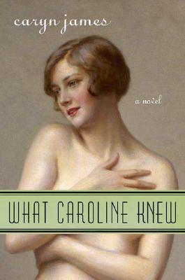 What Caroline Knew