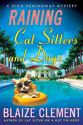 Raining Cat Sitters and Dogs