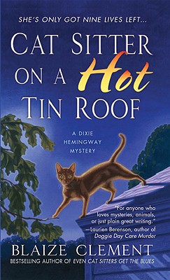 Cat Sitter on a Hot Tin Roof