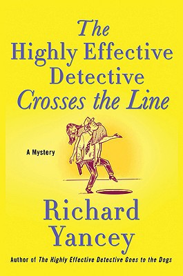 The Highly Effective Detective Crosses the Line