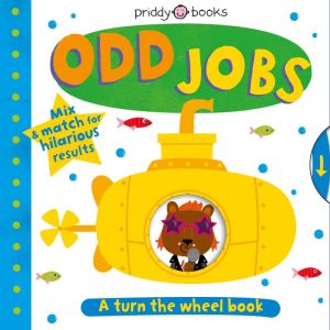 Odd Jobs: A Turn the Wheel Book