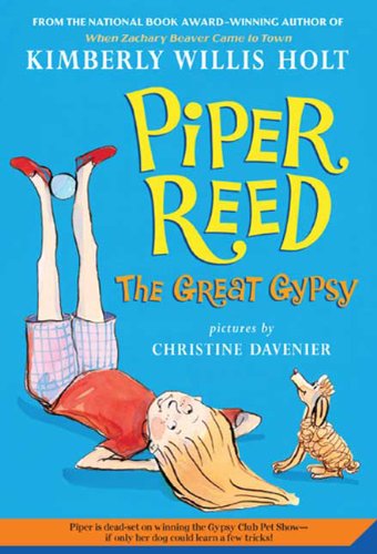 Piper Reed, the Great Gypsy // Piper Reed, Clubhouse Queen