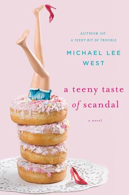 A Teeny Taste of Scandal