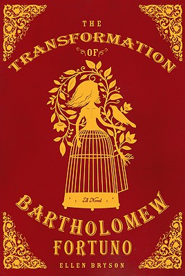The Transformation of Bartholomew Fortuno