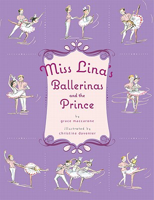 Miss Lina's Ballerinas and the Prince