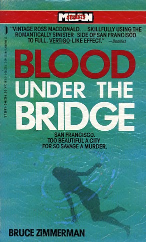 Blood Under the Bridge