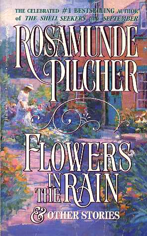 Flowers in the Rain and Other Stories