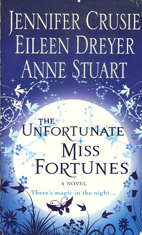 The Unfortunate Miss Fortunes