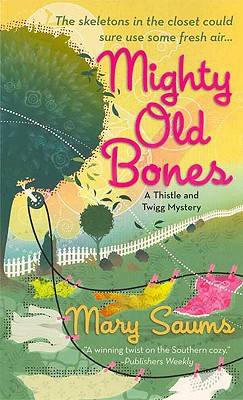 Mighty Old Bones