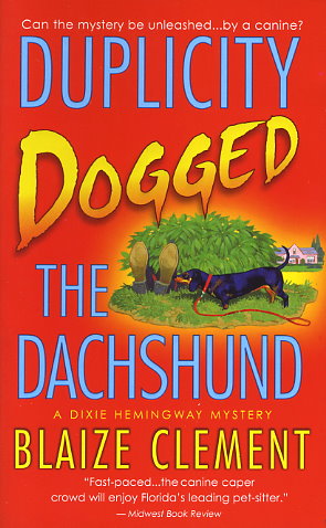 Duplicity Dogged the Dachshund