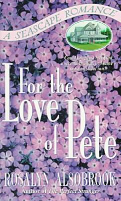 For the Love of Pete