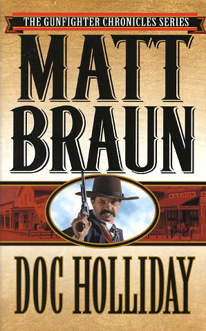 Doc Holliday: The Gunfighter