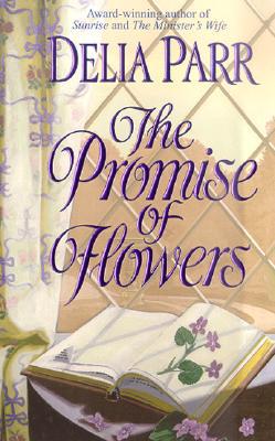 The Promise of Flowers