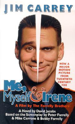 Me, Myself & Irene