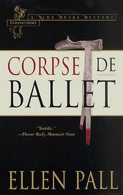Corpse De Ballet: Terpsichore
