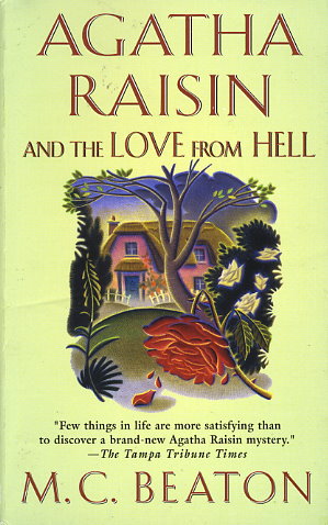 Agatha Raisin and the Love from Hell