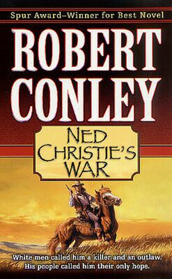 Ned Christie's War