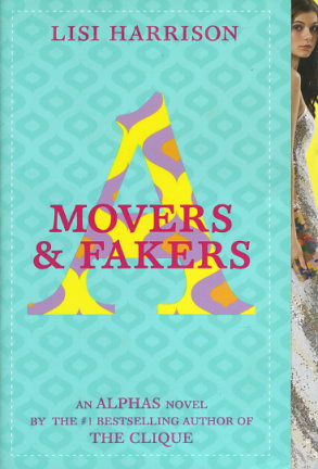 Movers and Fakers