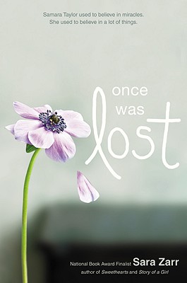 Once Was Lost // What We Lost