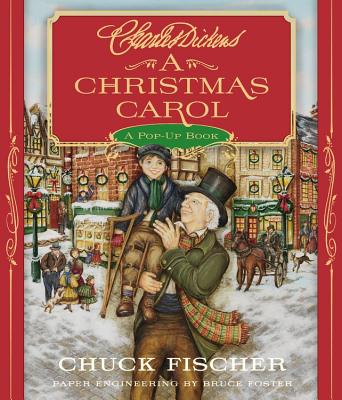 Charles Dickens' a Christmas Carol: A Pop-Up Book