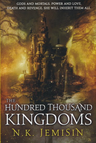 The Hundred Thousand Kingdoms