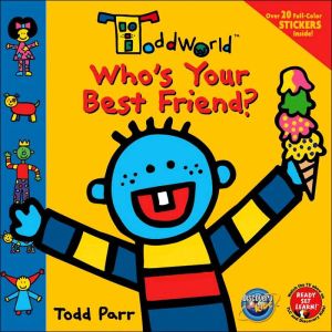 Who's Your Best Friend