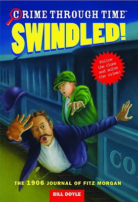 Swindled!: The 1906 Journal of Fitz Morgan