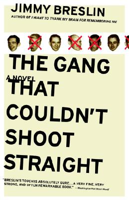 The Gang That Couldn't Shoot Straight