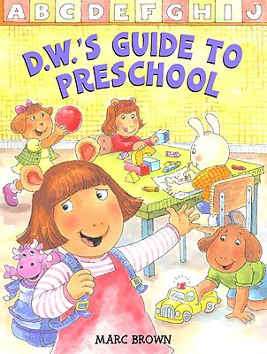 D.W.'s Guide to Preschool