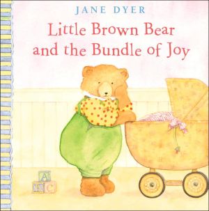 Little Brown Bear and the Bundle of Joy