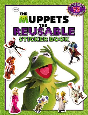 The Muppets: The Reusable Sticker Book