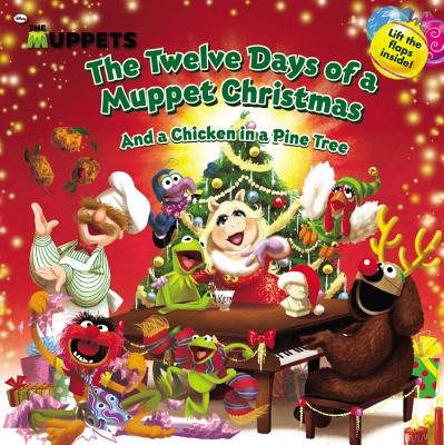 The Twelve Days of a Muppet Christmas: and a Chicken in a Pine Tree