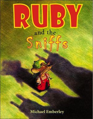 Ruby and the Sniffs