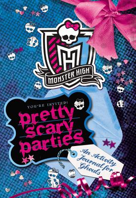 Pretty Scary Parties: An Activity Journal