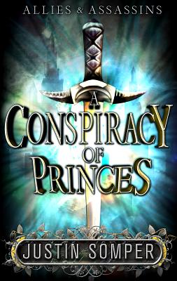 A Conspiracy of Princes