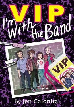 VIP: I'm With the Band