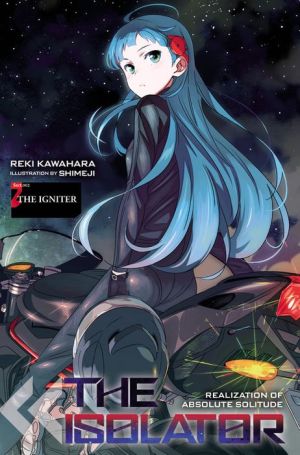 The Isolator, Vol. 2 (light novel): The Igniter