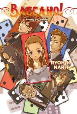Baccano!, Vol. 4: Drug & The Dominos