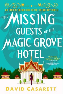 The Missing Guests of the Magic Grove Hotel