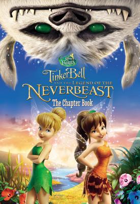 Legend of the Neverbeast: The Chapter Book