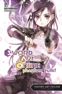 Sword Art Online 5 (light novel): Phantom Bullet