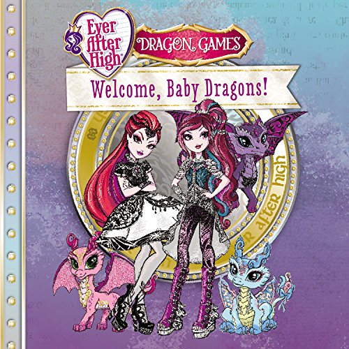 Welcome, Baby Dragons!