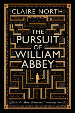 The Pursuit of William Abbey