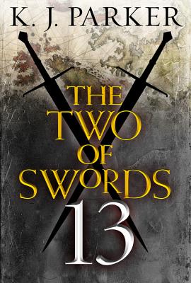 The Two of Swords: Part Thirteen