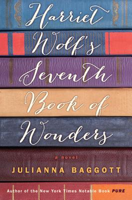 Harriet Wolf's Seventh Book of Wonders
