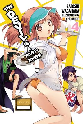 The The Devil Is a Part-Timer!, Vol. 4 (light novel)